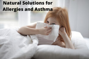 Read more about the article 12 Natural Solutions for Allergies and Asthma