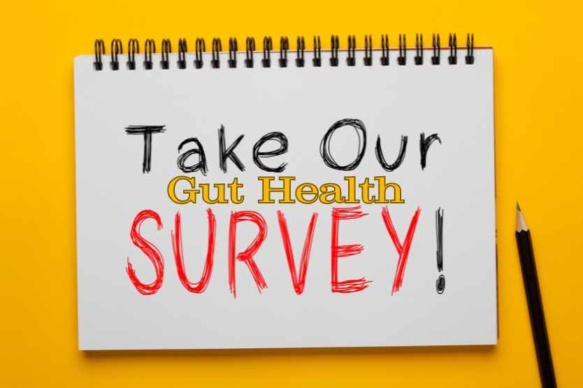 Take the Gut Health Survey